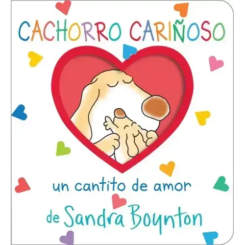 Cachorro Cariñoso (Snuggle Puppy!): Un Cantito de Amor