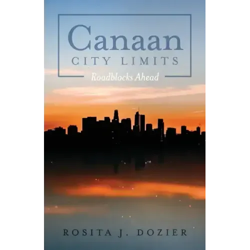 Canaan City Limits: Roadblocks Ahead