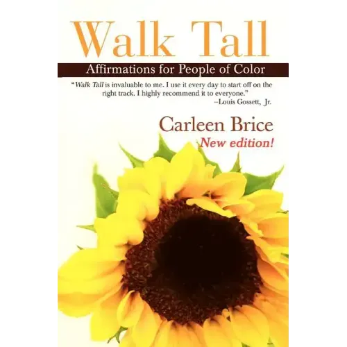 Walk Tall: Affirmations for People of Color