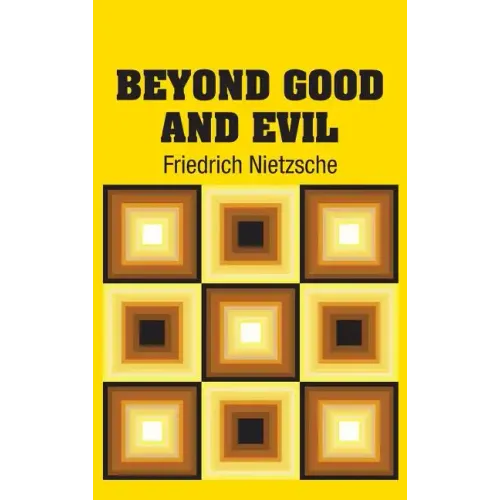 Beyond Good and Evil
