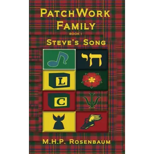 Patchwork Family Book 1: Steve's Song