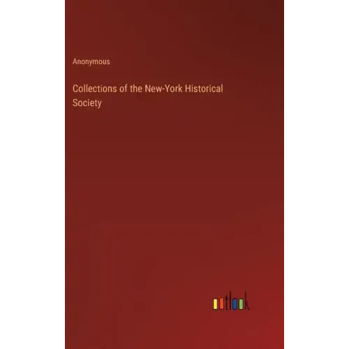 Collections of the New-York Historical Society