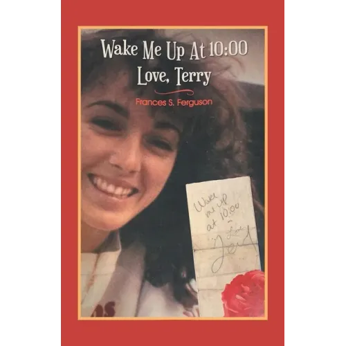 Wake Me up at 10: 00 Love, Terry