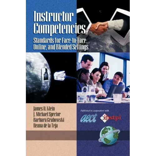 Instructor Competencies: Standards for Face-To-Face, Online, and Blended Settings
