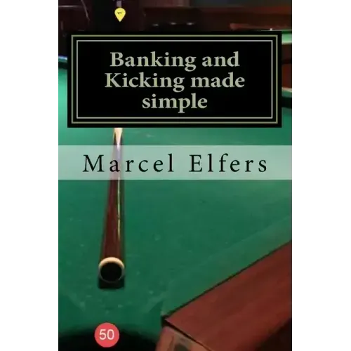 Banking and Kicking made simple: the carry with you principles of pocket pool