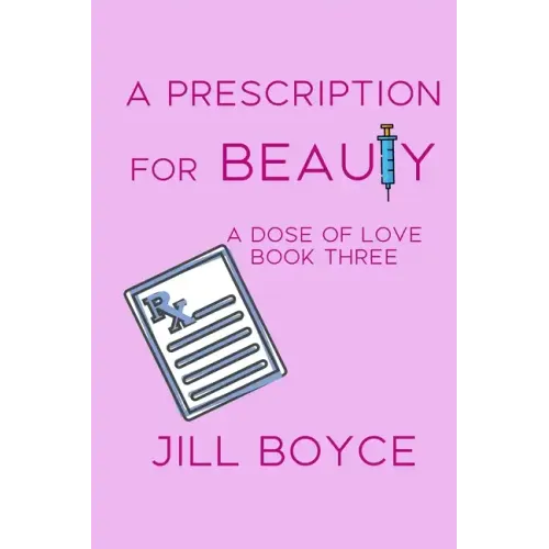 A Prescription for Beauty