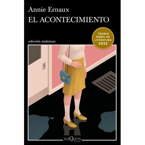 El Acontecimiento (Novela) / Happening (a Novel)