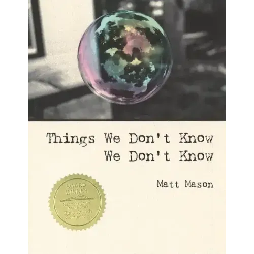 Things We Don't Know We Don't Know