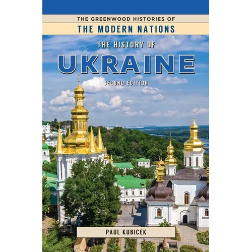 The History of Ukraine