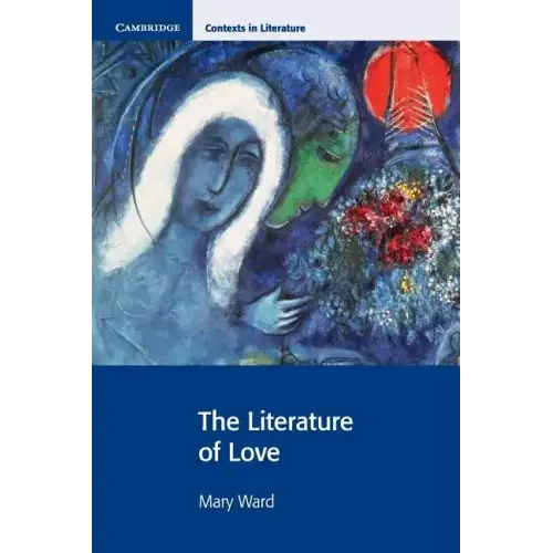 The Literature of Love