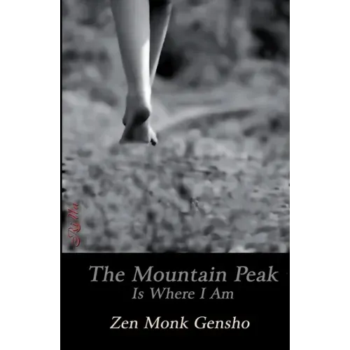 The Mountain Peak Is Where I Am