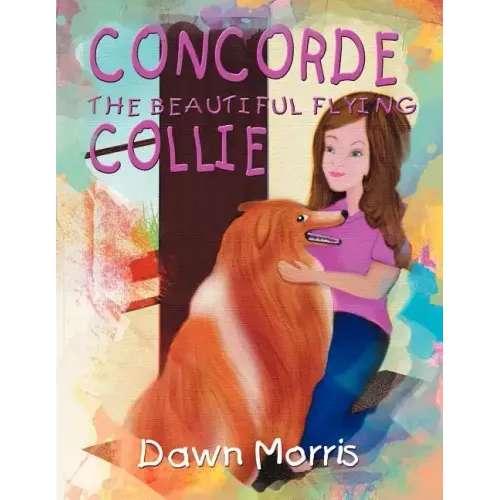Concorde The Beautiful Flying Collie