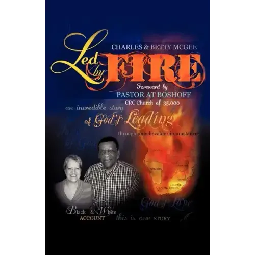 Led By Fire