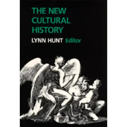 The New Cultural History: Volume 6