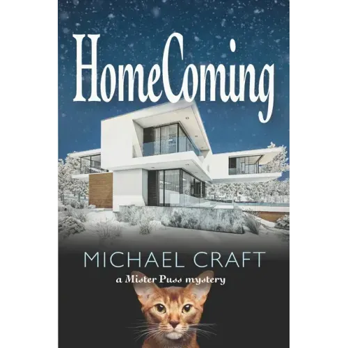 HomeComing: A Mister Puss Mystery