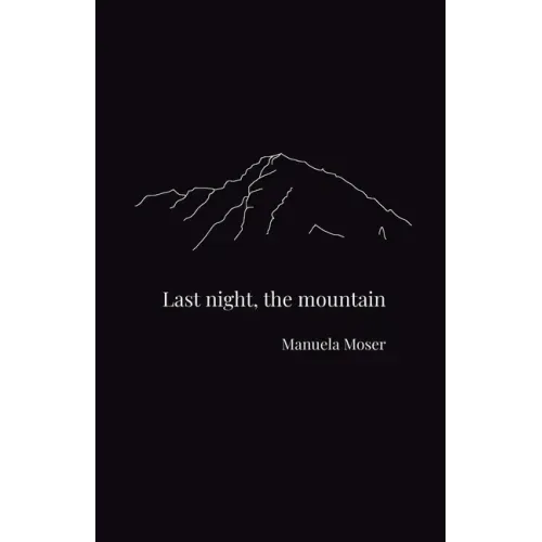 Last night, the mountain