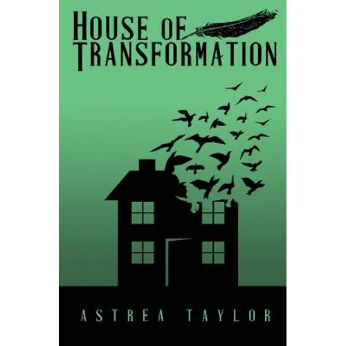 House of Transformation