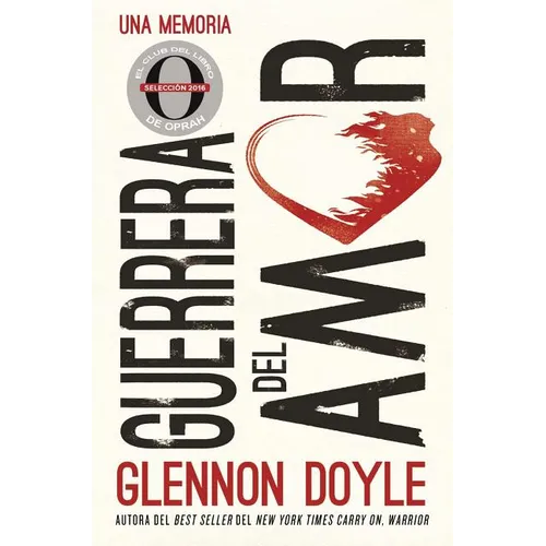 Guerrera del Amor: Una Memoria