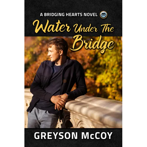 Water Under the Bridge