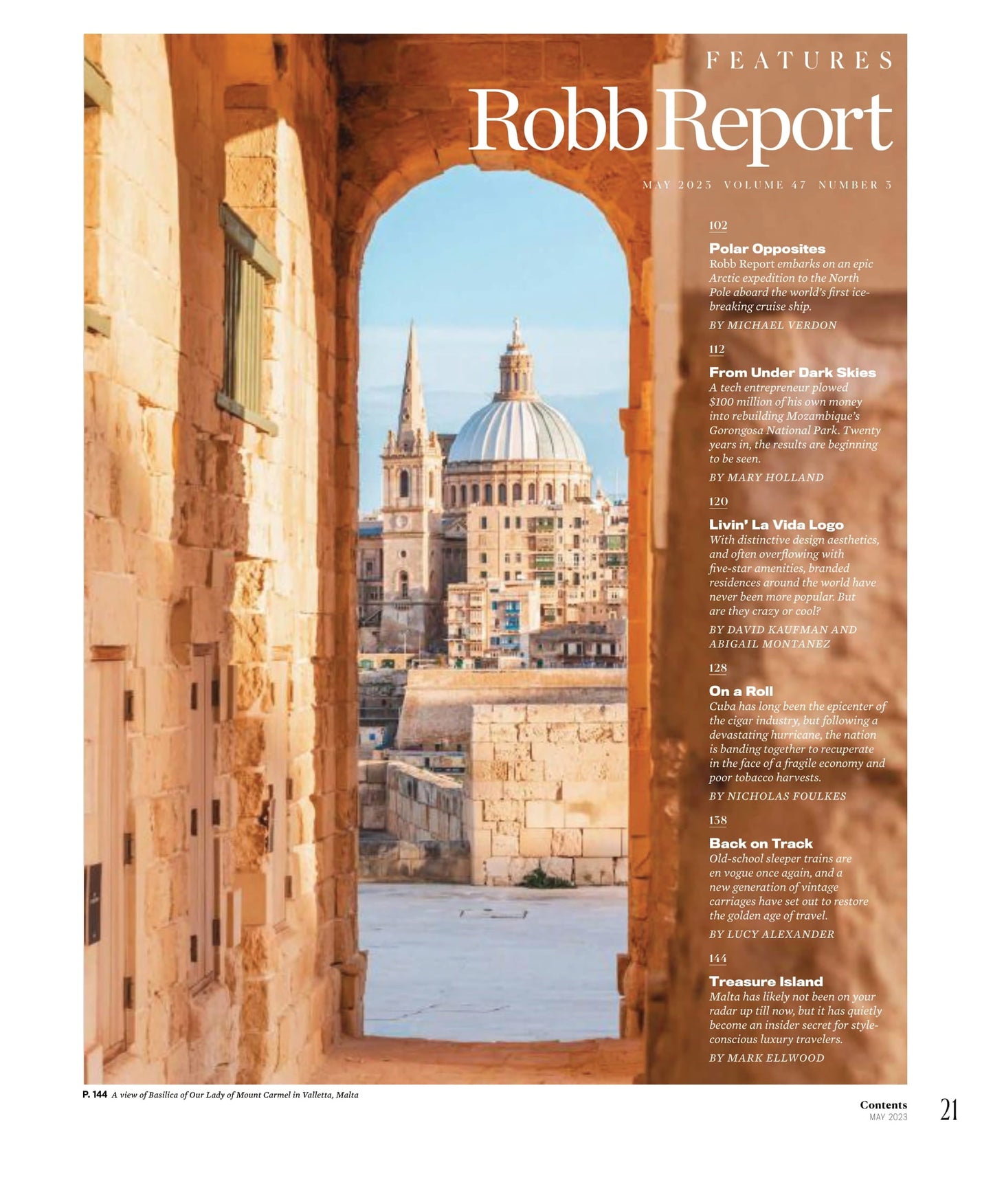 Robb Report - The Design & Travel Issue May 2023: Change Your View, North Pole Cruise Ship, Mozambique Gorongosa National Park, Branded Residences, Cuba Banding Together, Old-School Travel & More!