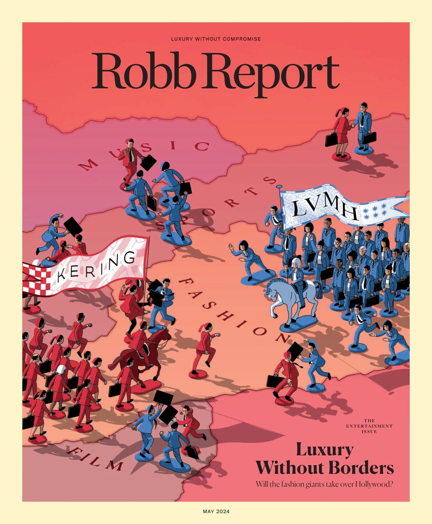 Robb Report - The Entertainment Issue May 2024: Luxury Without Borders, Boundaries Between Hollywood & High Fashion Are Blurring, The White Lotus, How Paris Got Its Groove Back, Courting Luxury & More