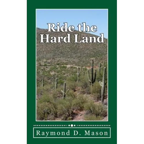 Ride the Hard Land