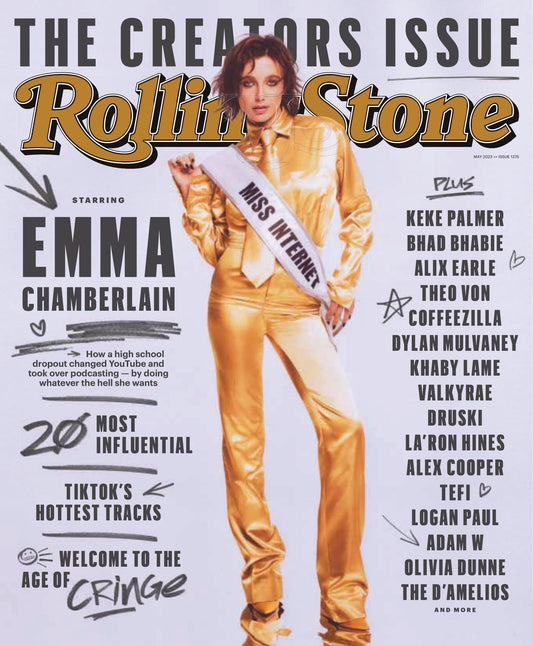 Rolling Stone - May 2023: The Creators Issue Starring Emma Chamberlain, How A Highschool Dropout Changed Youtube & Podcasting, 20 Most Influential Creators, Alix Earle, Theo Von, Alex Cooper & More!