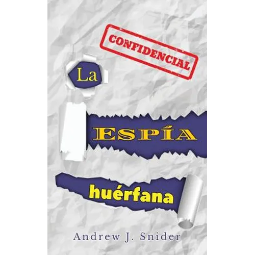 La espía huérfana