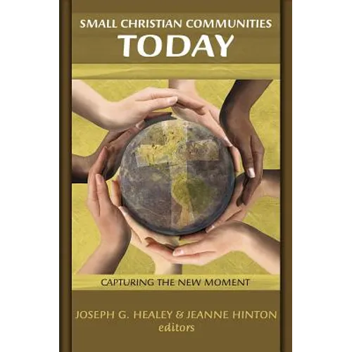 Small Christian Communities Today