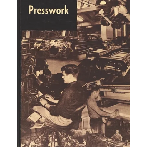 Theory and Practice of Presswork