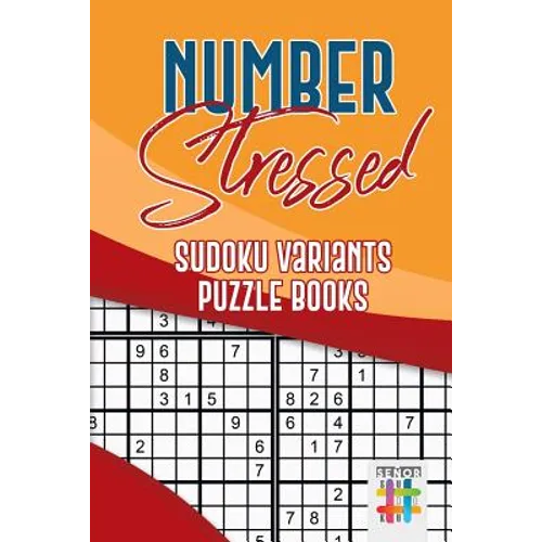 Number Stressed Sudoku Variants Puzzle Books