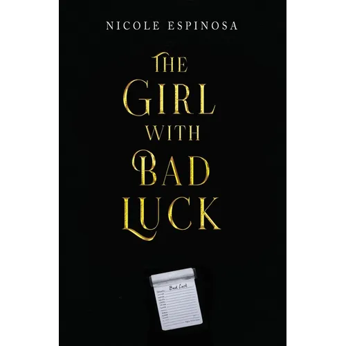 The Girl with Bad Luck