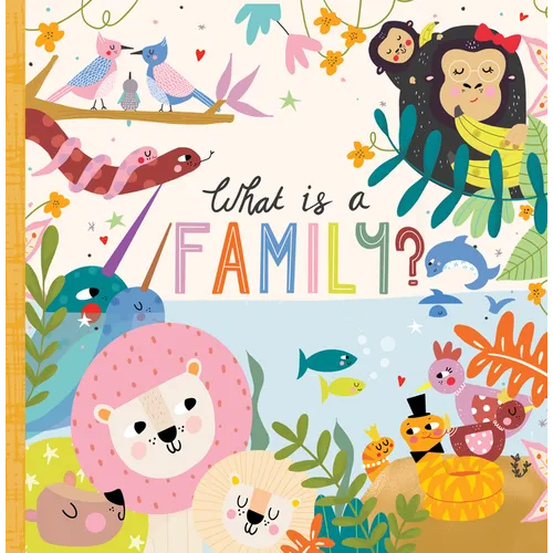 What Is a Family?