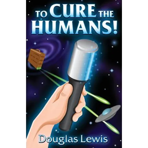 To Cure The Humans!