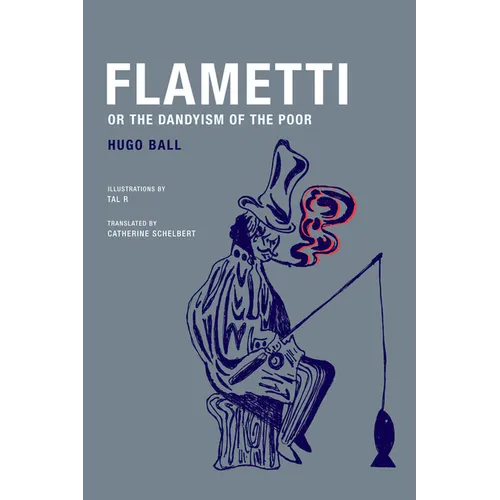 Flametti, or the Dandyism of the Poor