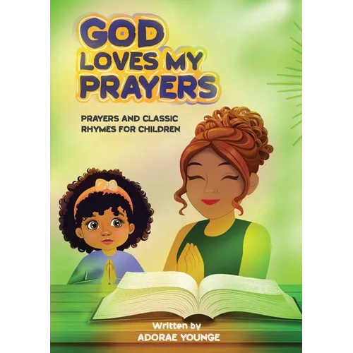 God Loves My Prayers