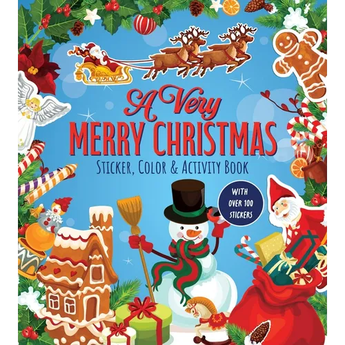 A Very Merry Christmas Sticker, Color & Activity Book: With Over 100 Stickers!