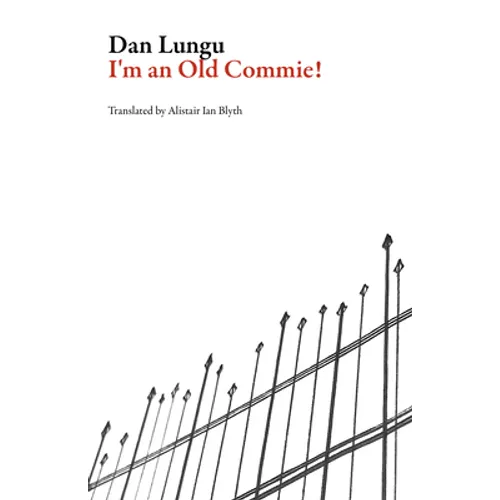 I'm an Old Commie!