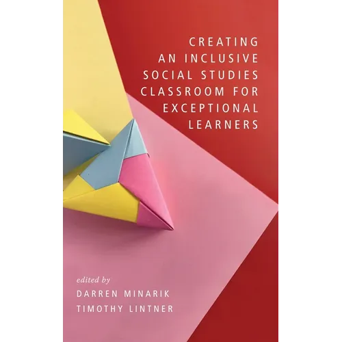 Creating an Inclusive Social Studies Classroom for Exceptional Learners
