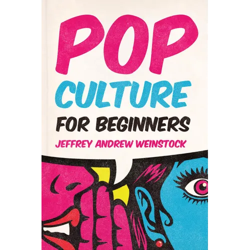 Pop Culture for Beginners
