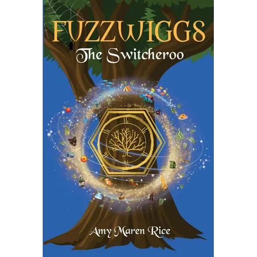 Fuzzwiggs The Switcheroo