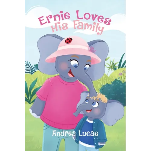 Ernie Loves His Family