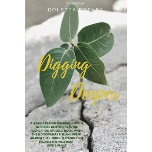 Digging Deeper