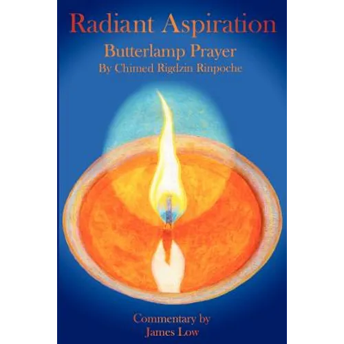 Radiant Aspiration - The Butterlamp Prayer