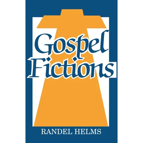 Gospel Fictions