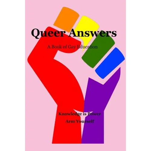 Queer Answers: A Book of Gay Education