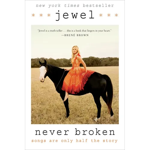 Never Broken: Songs Are Only Half the Story