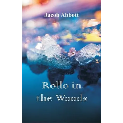 Rollo in the Woods