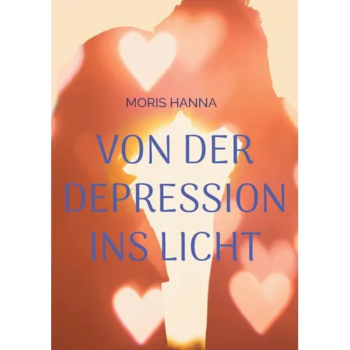 Von der Depression ins Licht