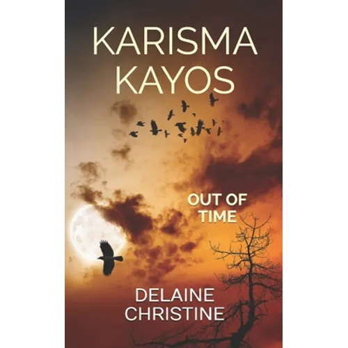 Karisma Kayos: Out of Time
